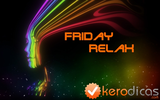 kerodicas_friday_relax